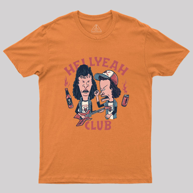 Hellyeah Club Geek T-Shirt