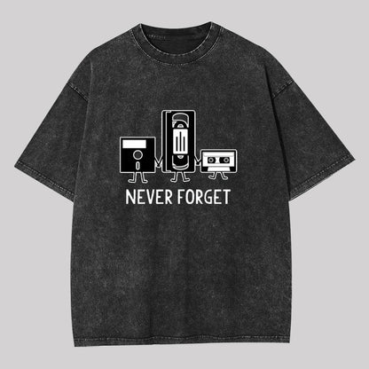 Never Forget Washed T-shirt