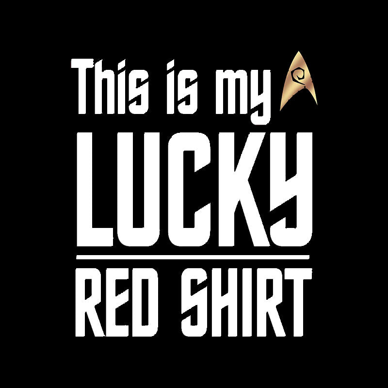 The Original Series This Is My Lucky Red Shirt Geek T-Shirt