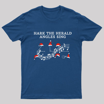 Hark the Herald Angles Sing T-Shirt