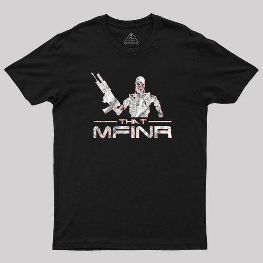 TMFINR Model 101 T-Shirt