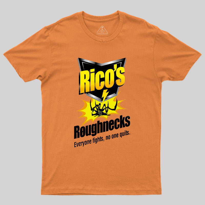 Rico's Roughnecks T-Shirt