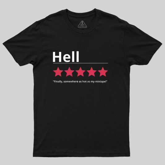 Honest Hell Review T-Shirt