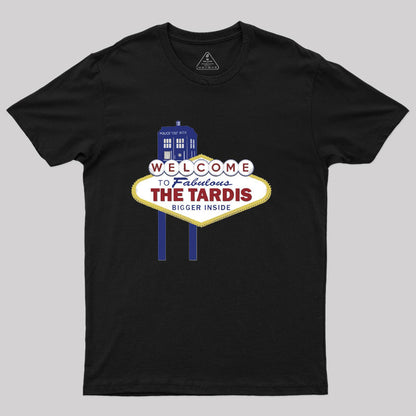 Welcome to Fabulous THE TARDIS T-Shirt