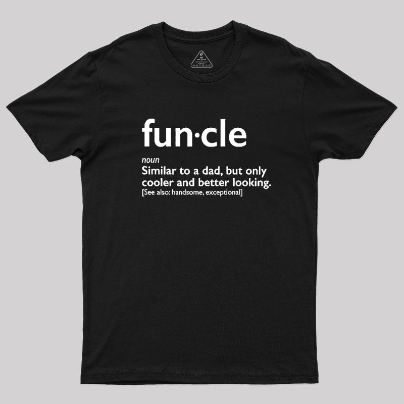 Funcle T-Shirt