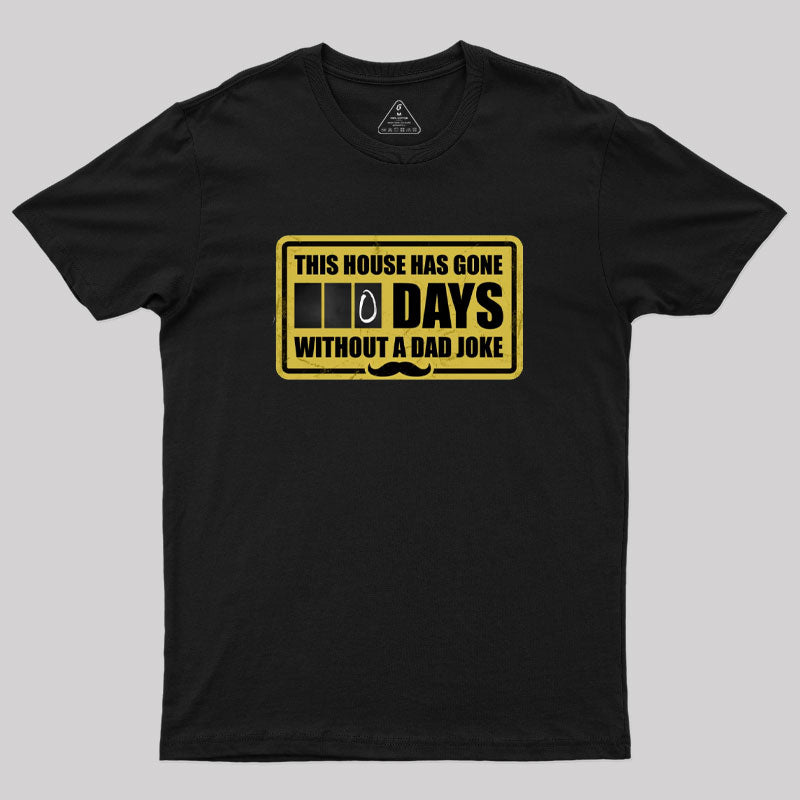 Dad Joke Days T-Shirt