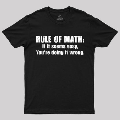 Funny Rule Of Math T-Shirt