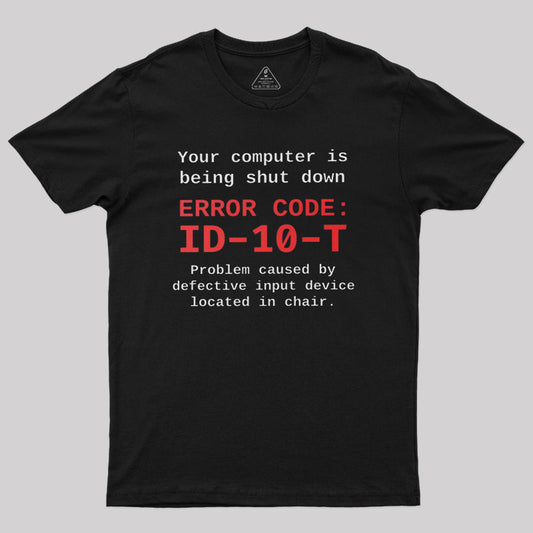 Your Computer is Being Shut Down T-Shirt