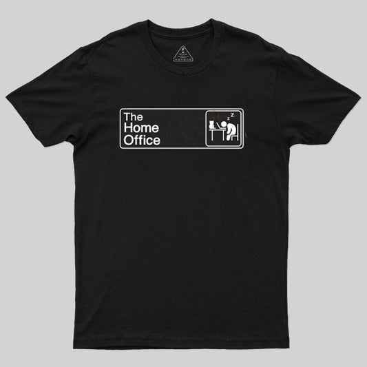 The Home Office T-Shirt