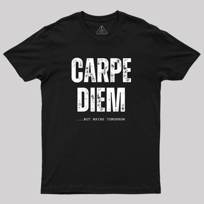 Carpe Diem T-Shirt