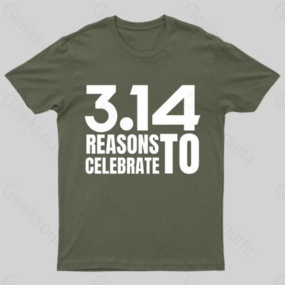 3.14 Reasons To Celebrate Nerd T-Shirt Army Green / S