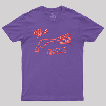 The Bang Bang Bar T-Shirt