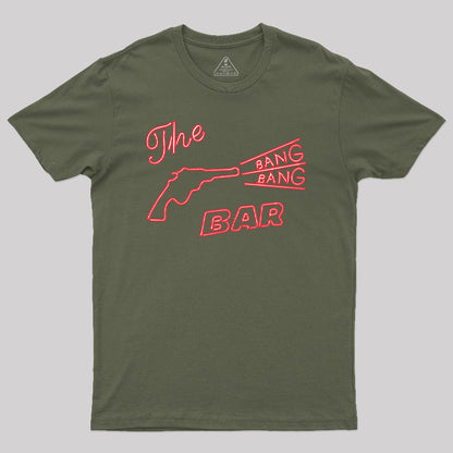 The Bang Bang Bar T-Shirt