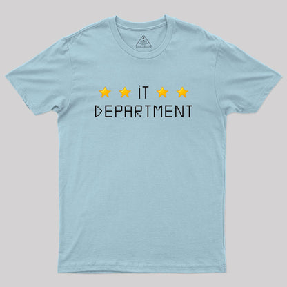 IT department 2 Geek T-Shirt