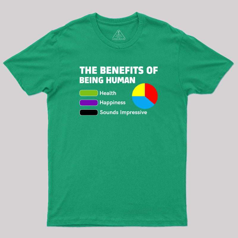 The Benefits of Being Human Geek T-Shirt