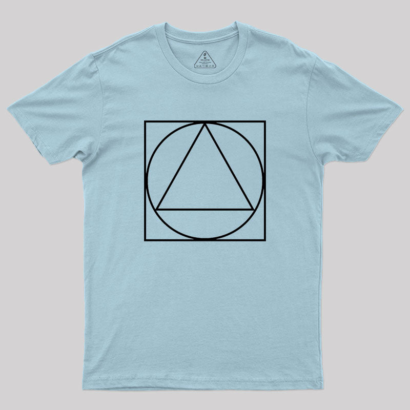 Triangle Within A Circle Within A Square Geek T-Shirt