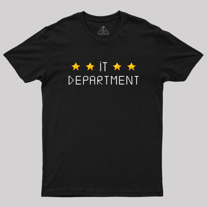 IT department 2 Geek T-Shirt