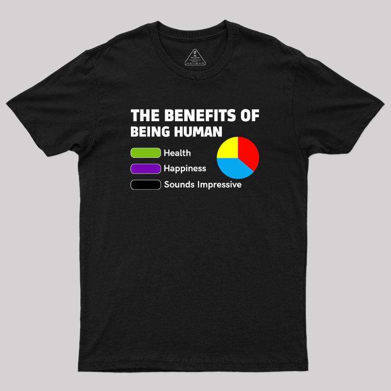 The Benefits of Being Human Geek T-Shirt