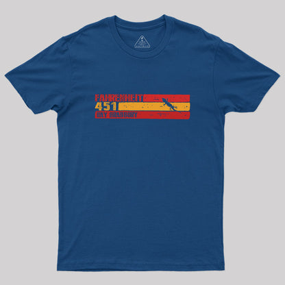 Fahrenheit 451 by Ray Bradbury Geek T-Shirt