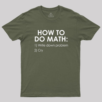 How to Do Math Geek T-Shirt