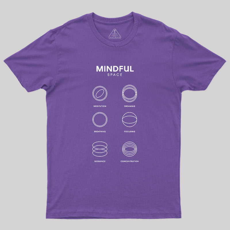 Mindful Space Nerd T-Shirt