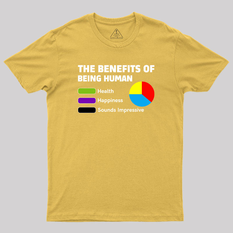 The Benefits of Being Human Geek T-Shirt