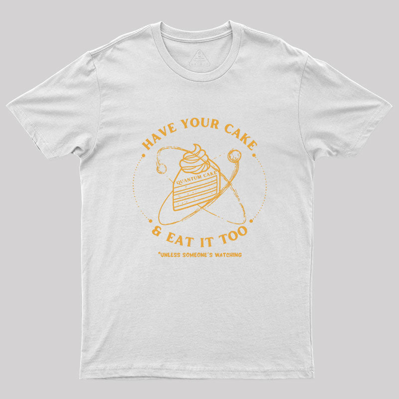 Quantum Physics Cake Geek T-Shirt