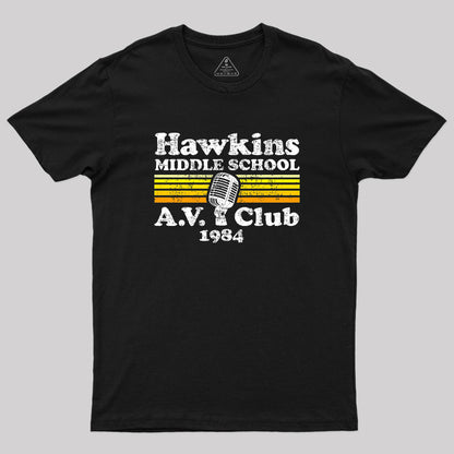 Hawkins Middle School A.V. Club Geek T-Shirt