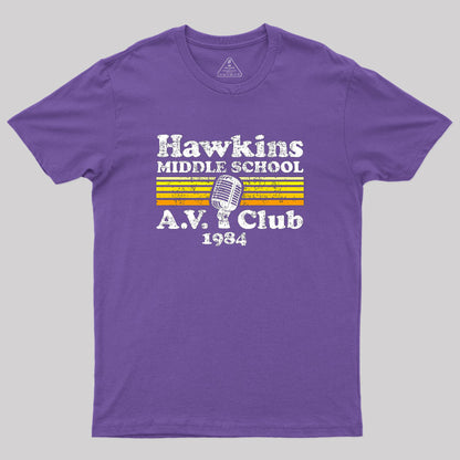 Hawkins Middle School A.V. Club Geek T-Shirt