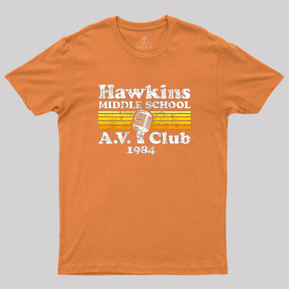 Hawkins Middle School A.V. Club Geek T-Shirt