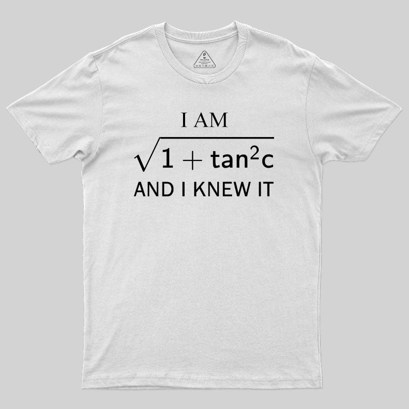 I am Sec and I Know It T-Shirt