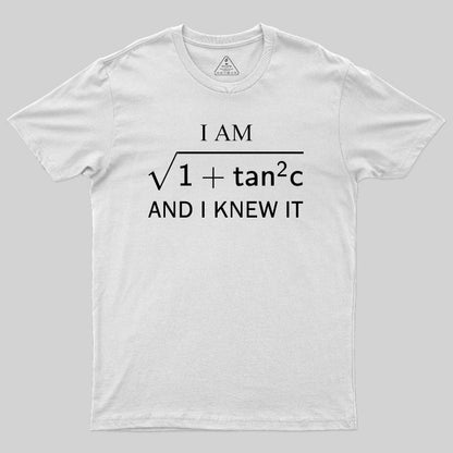 I am Sec and I Know It T-Shirt