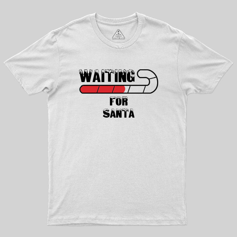 Waiting For Santa T-Shirt