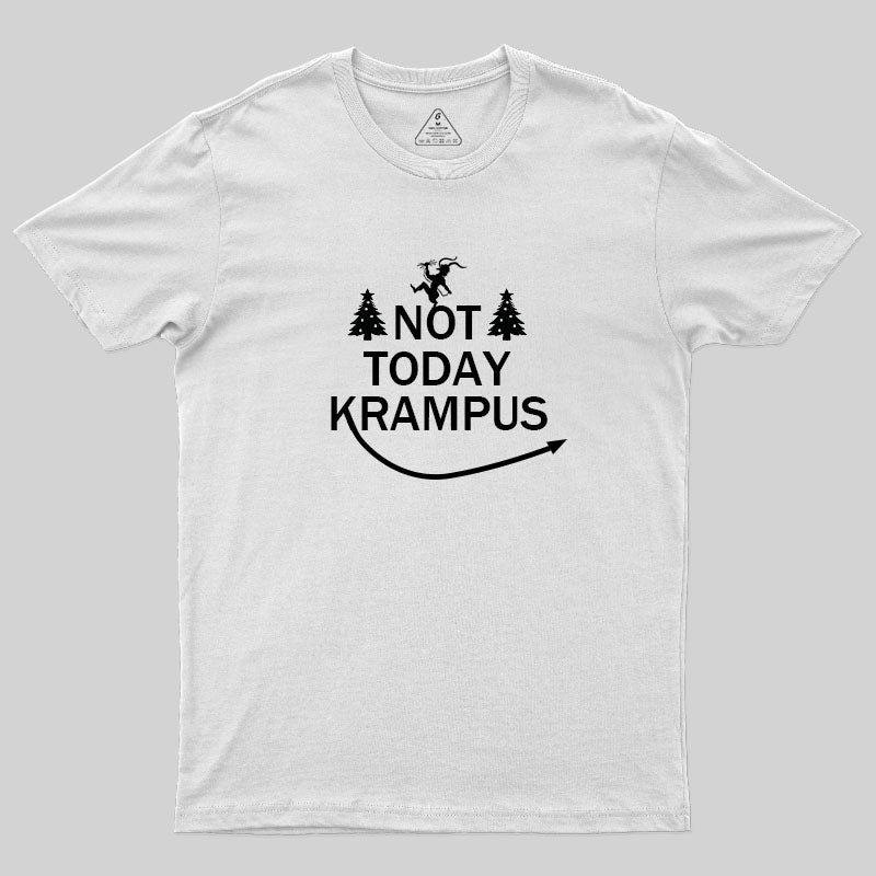 Not Today Krampus T-Shirt