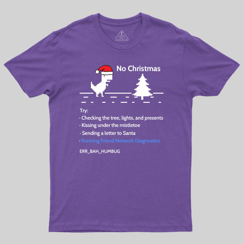 No Christmas T-Shirt