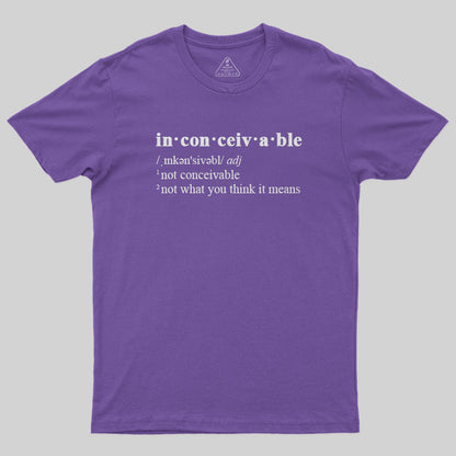 Inconceivable T-Shirt