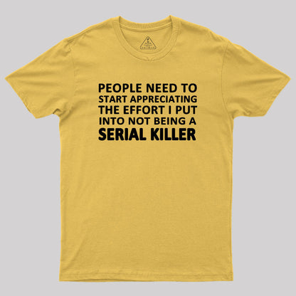 Serial Killer T-Shirt