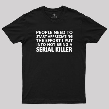 Serial Killer T-Shirt