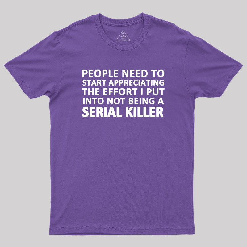 Serial Killer T-Shirt