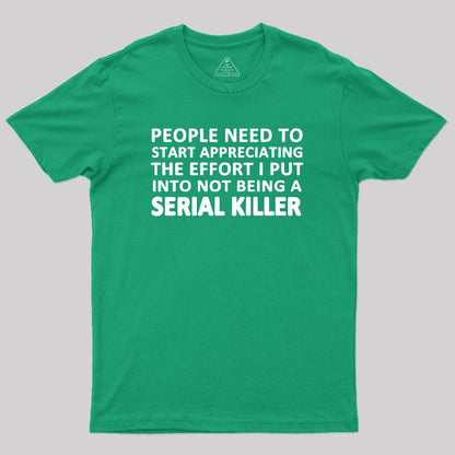 Serial Killer T-Shirt