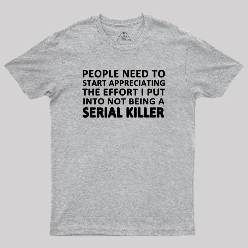 Serial Killer T-Shirt