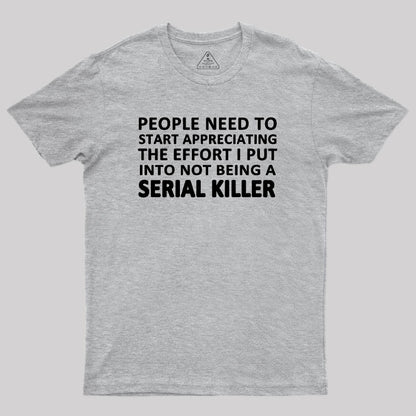 Serial Killer T-Shirt