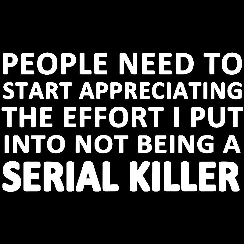 Serial Killer T-Shirt