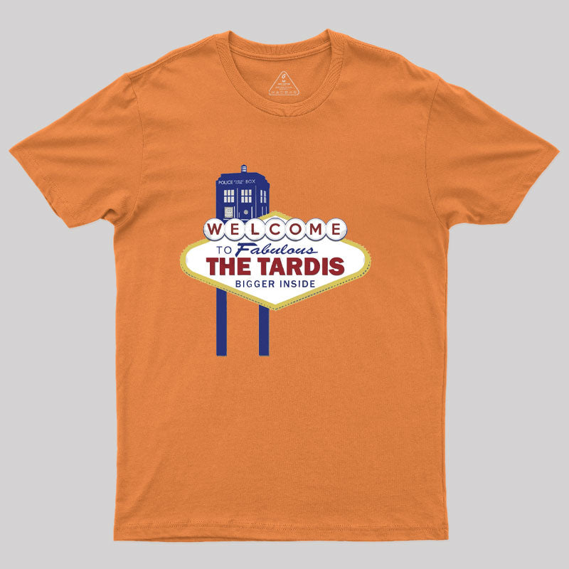 Welcome to Fabulous THE TARDIS T-Shirt