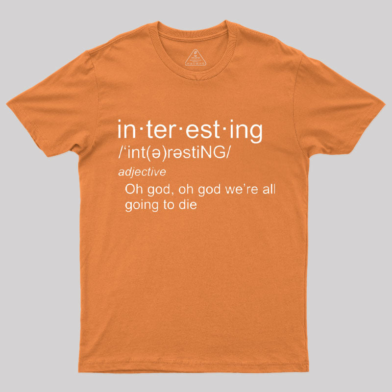 Interesting Definition T-Shirt