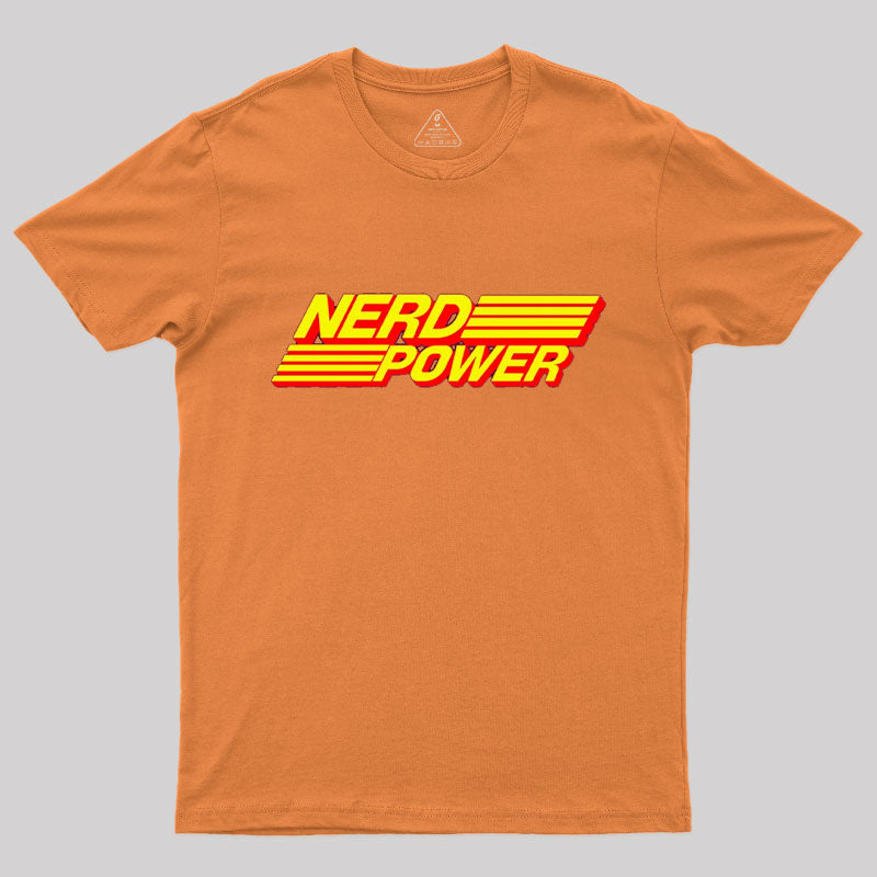 Nerd Power T-Shirt