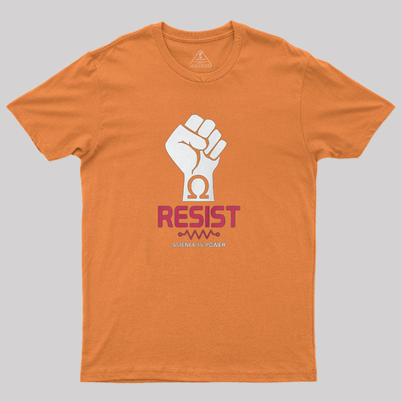 Resist Pro-Science T-Shirt