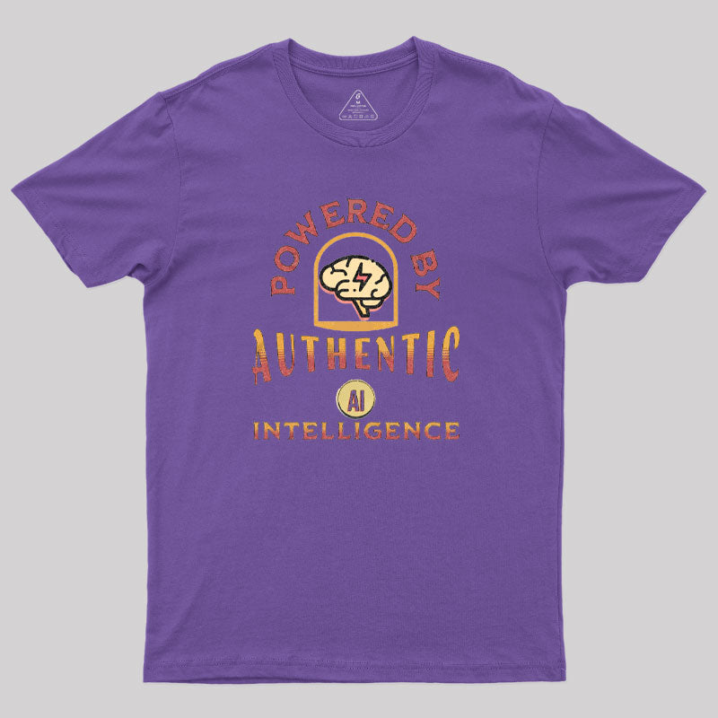 Powered by Authentic Intelligence T-Shirt