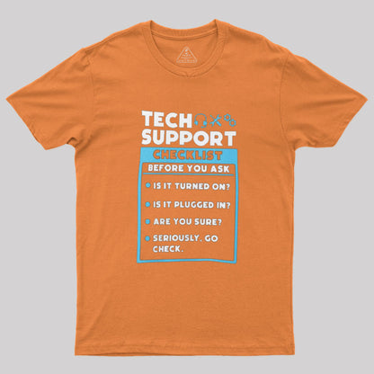 Tech Support Checklist T-Shirt