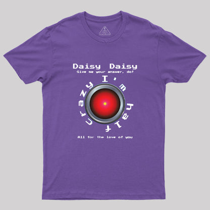 2001 Daisy Bell Hal 9000 T-Shirt